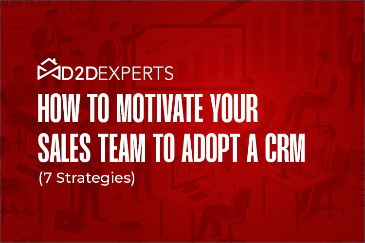 7_strategies_to_motivate_to_drive_adoption_of_crm_for_sales_teams