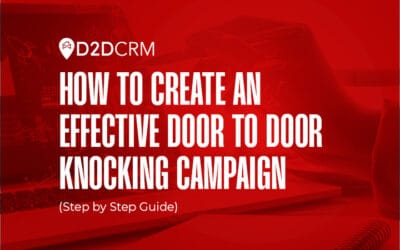 How to Create an Effective Solar Door to Door Knocking Campaign (Step by Step Guide)