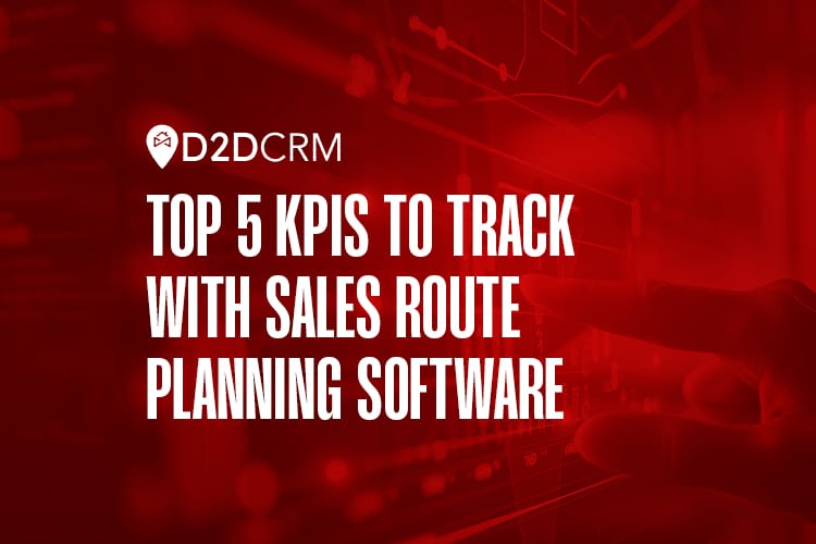 Top 5 KPIs to Track with Sales Route Planning Software